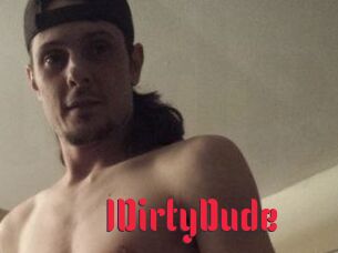 1DirtyDude