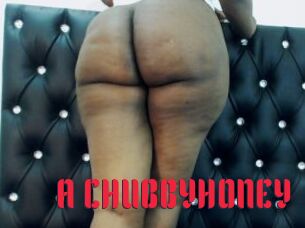A_CHUBBYHONEY