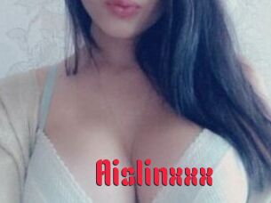Aislinxxx