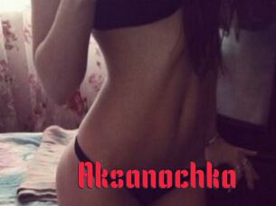 Aksanochka