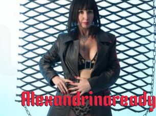 Alexandrinaready