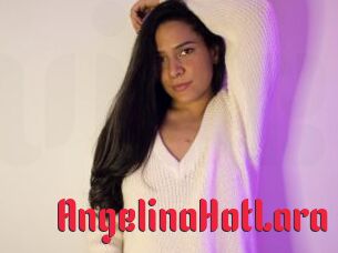 AngelinaHotLara
