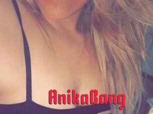 AnikaBang