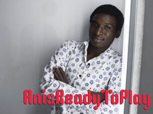 AnisReadyToPlay