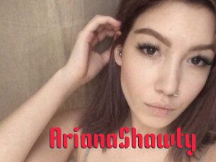 ArianaShawty