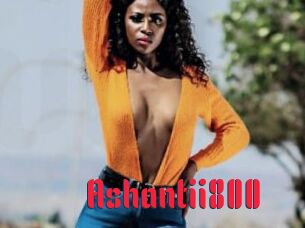 Ashantii800