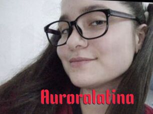 Auroralatina