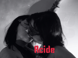 Acide