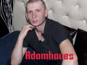 Adamhaves