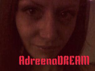 AdreenaDREAM