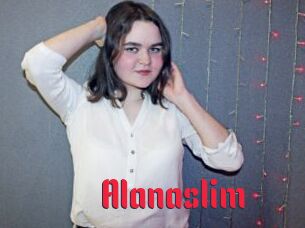 Alanaslim