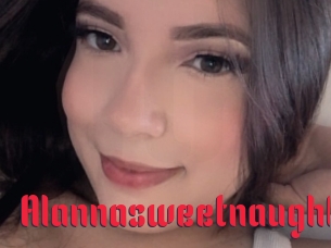 Alannasweetnaughty