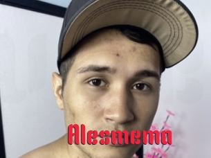 alesmema Video Extrait