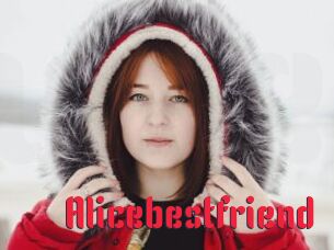 Alicebestfriend