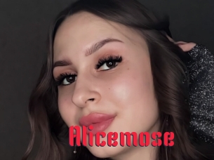 Alicemose