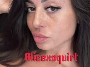 Alicexsquirt