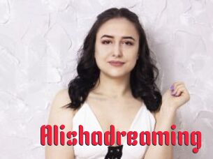 Alishadreaming
