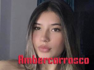 Ambercarrasco