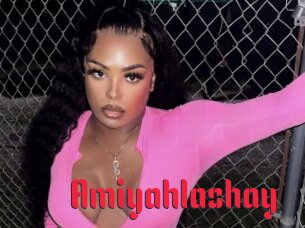 Amiyahlashay