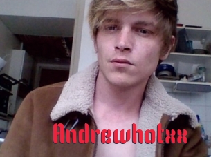 Andrewhotxx