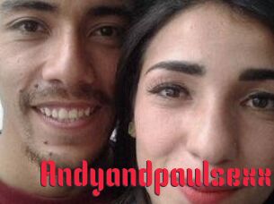 Andyandpaulsexx