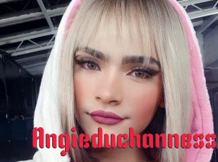 Angieduchanness
