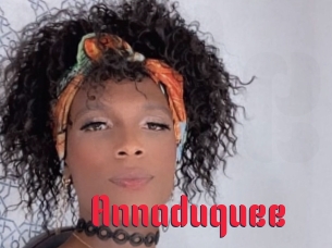 Annaduquee