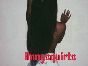 Annysquirts