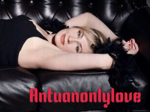 Antuanonlylove