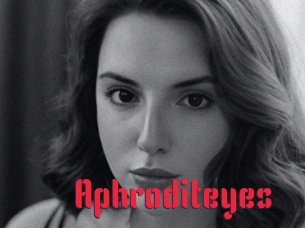 Aphroditeyes