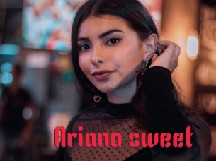 Ariana_sweet