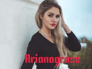 Arianagrass