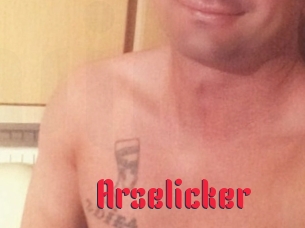Arselicker