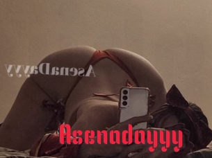 Asenadayyy