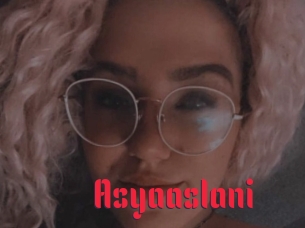 Asyaaslani