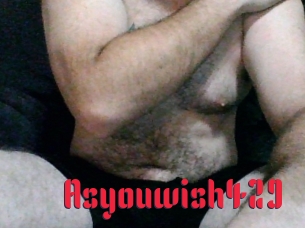 Asyouwish429