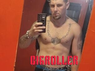 BIGROLLER