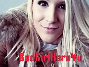 BadGirlHere4u