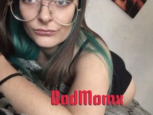 BadMomx