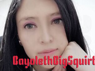 BayolethBigSquirt