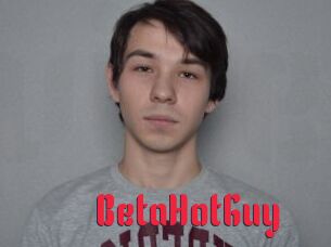 BetaHotGuy