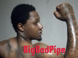 BigBadPipe