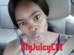 BigJuicyClit
