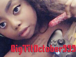 BigTitOctober999