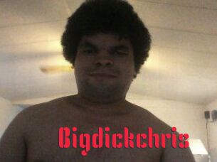 Bigdickchris