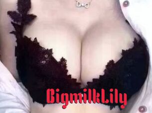 BigmilkLily