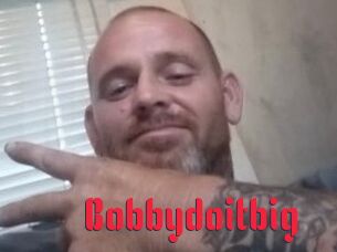Bobbydoitbig