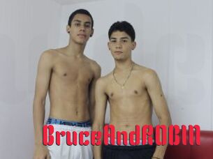 BruceAndROBIN