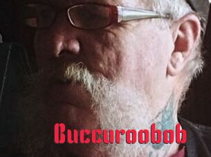 Buccuroobob