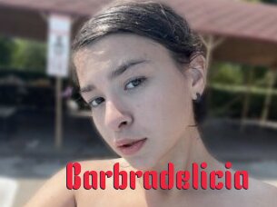 Barbradelicia